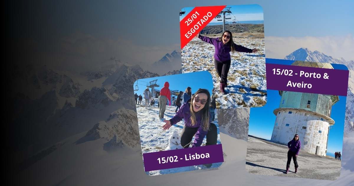 Serra da Estrela – Atualizando Destinos (2)